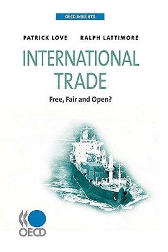 international trade,free, fair, and open?