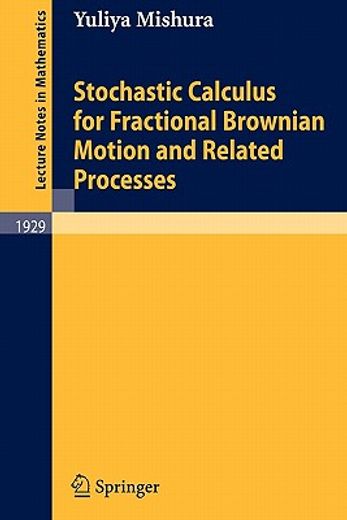 stochastic calculus for fractional brownian motion and related processes