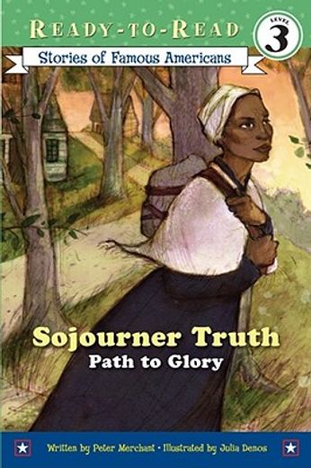 sojourner truth,path to glory