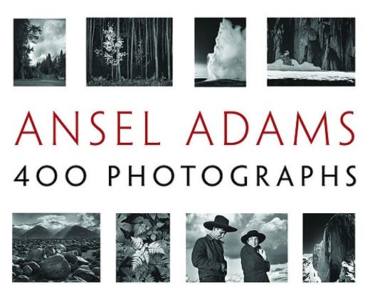 ansel adams,400 photographs (en Inglés)
