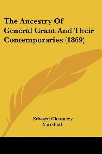 the ancestry of general grant and their
