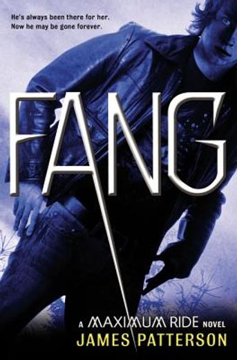 fang,a maximum ride novel (in English)