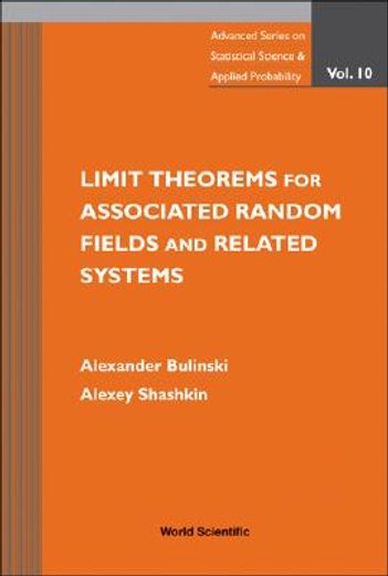 Limit Theorems for Associated Random Fields and Related Systems (en Inglés)