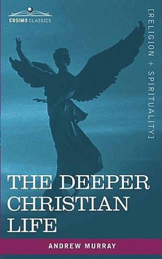 the deeper christian life