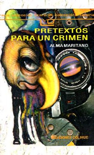pretextos para un crimen (in Spanish)