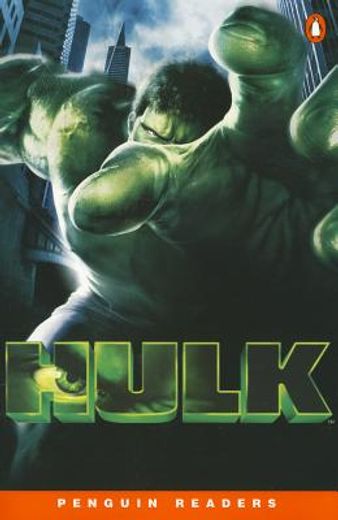 hulk,based on the motion picture story by james schamus; screenplay by john turman and michael france and