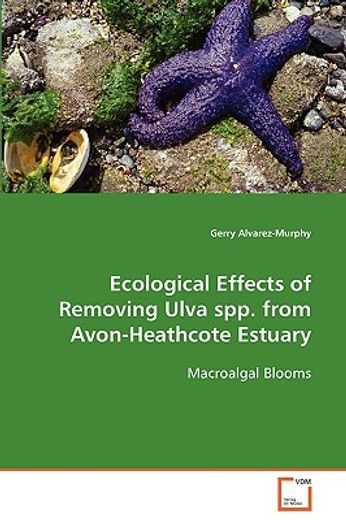 ecological effects of removing ulva spp. from avon-heathcote estuary
