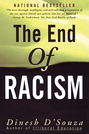 the end of racism,principles for a multiracial society (in English)