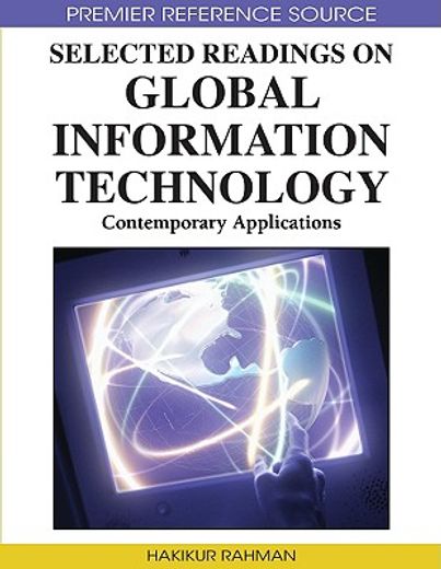 selected readings on global information technology,contemporary applications