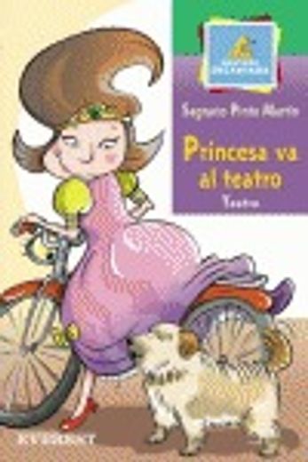 Princesa Va Al Teatro (Montaña encantada / Teatro) (in Spanish)