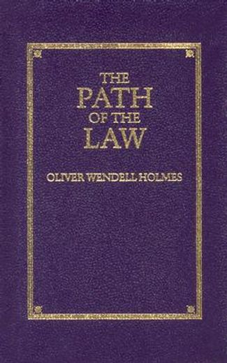 the path of the law