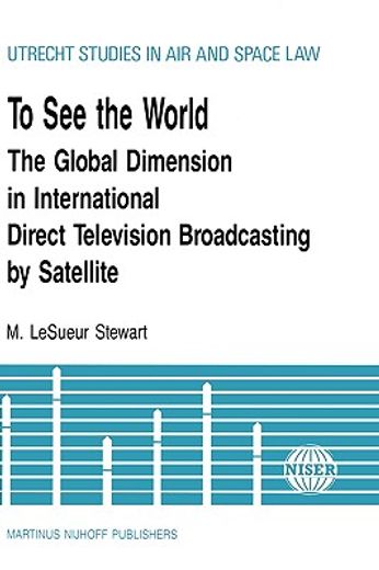 to see the world,the global dimension in international direct television broadcasting by satellite