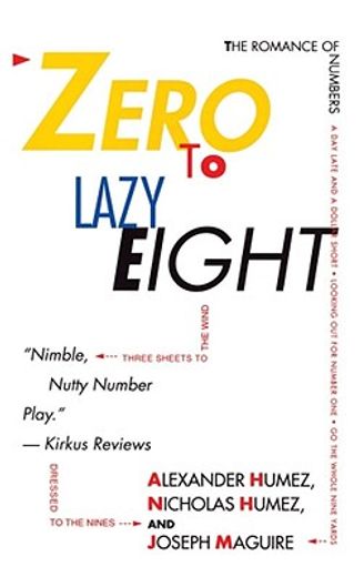 zero to lazy eight,the romance of numbers