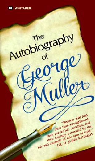 autobiography of george muller (en Inglés)
