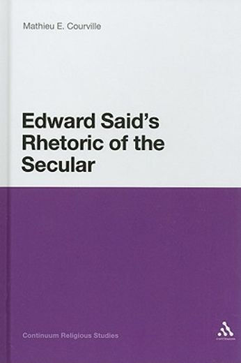 edward said´s rhetoric of the secular