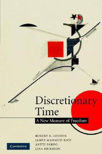 discretionary time,a new measure of freedom
