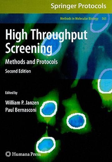 High Throughput Screening: Methods and Protocols (en Inglés)