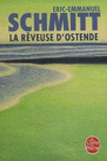 La Reveuse D Ostende (en Francés)