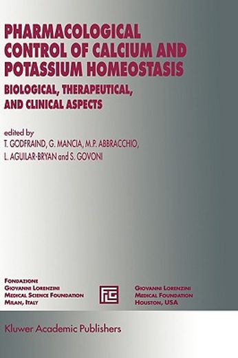 pharmacological control of calcium and potassium homeostasis