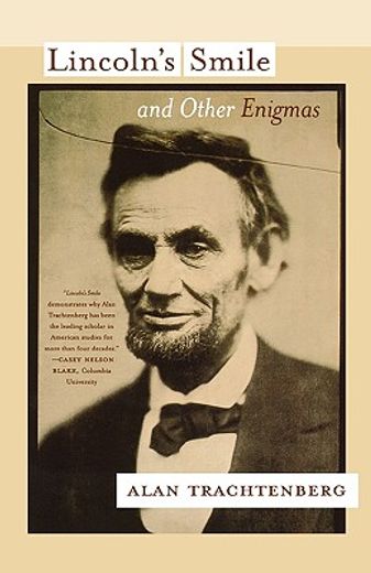 lincoln´s smile and other enigmas