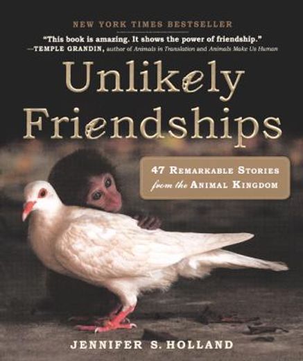 unlikely friendships (en Inglés)