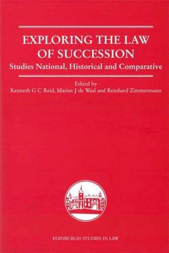 exploring the law of succession,studies national, historical and comparative