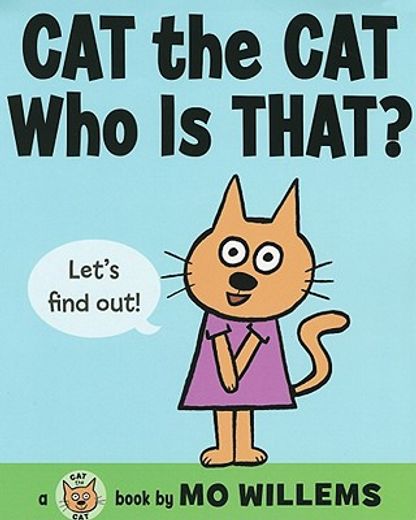 Cat the Cat, Who Is That? (in English)