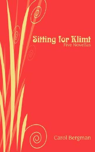 sitting for klimt,five novellas