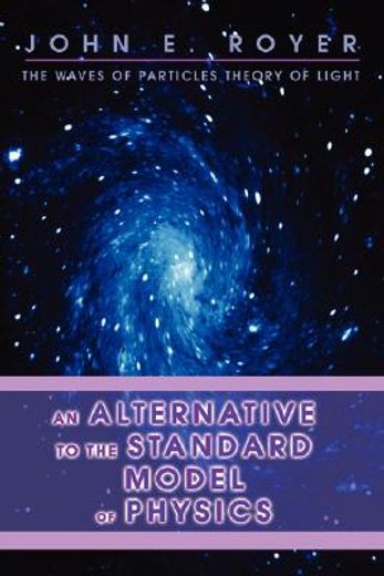 alternative to the standard model of physics