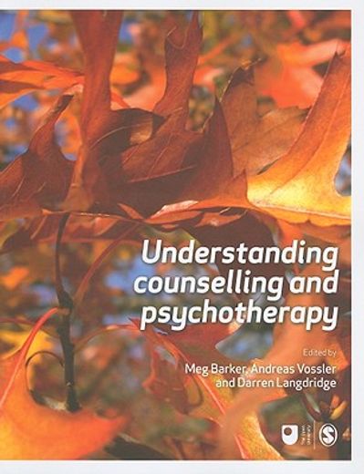 Understanding Counselling and Psychotherapy (en Inglés)
