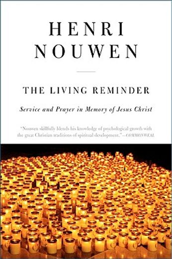 the living reminder,service and prayer in memory of jesus christ (in English)
