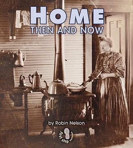 home then and now (en Inglés)