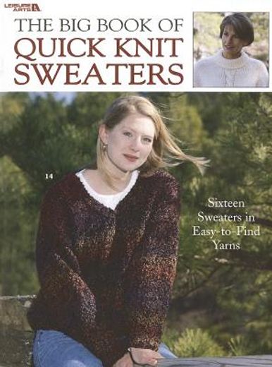 the big book of quick knit sweaters (en Inglés)
