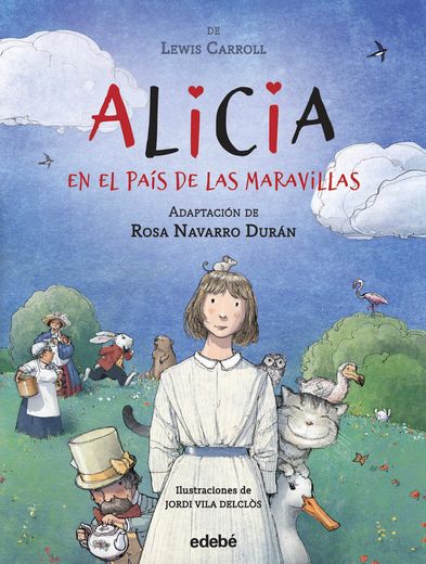 Alicia en el Pais de las Maravillas (in Spanish)
