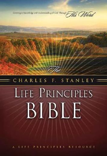 the charles f. stanley life principles bible
