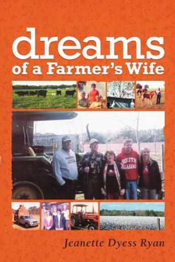 dreams of a farmer`s wife (in English)