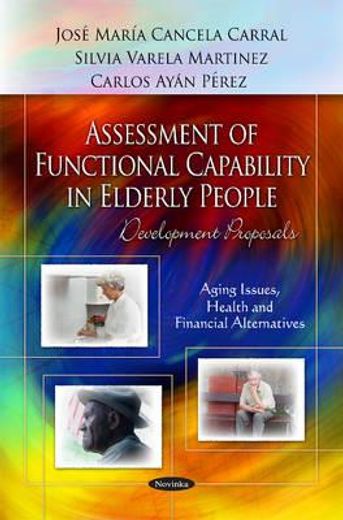 assessment of functional capability in elderly people,development proposals