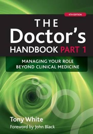 The Doctor's Handbook: Pt. 1 (en Inglés)