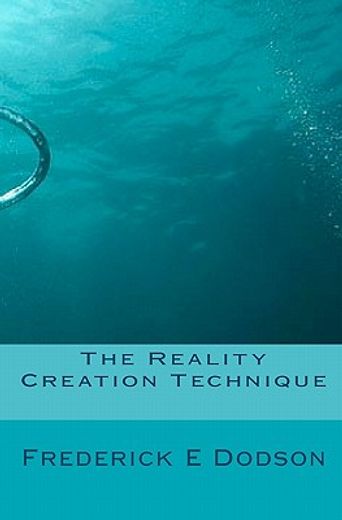 the reality creation technique (in English)