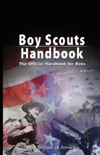 boy scouts handbook,the official handbook for boys