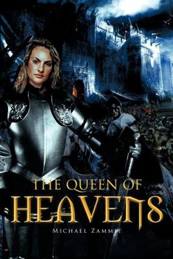 the queen of heavens (en Inglés)