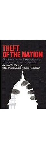 theft of a nation,the structure and operations of organized crime in america
