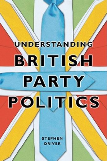 understanding british party politics