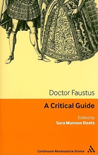 doctor faustus,a critical guide