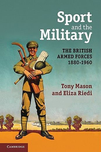 sport and the military,the british armed forces 1880-1960