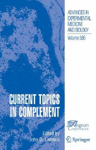 current topics in complement (en Inglés)