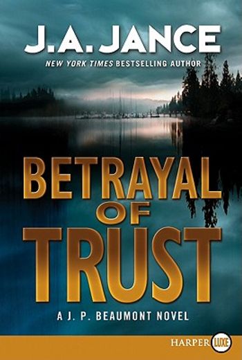 betrayal of trust (en Inglés)