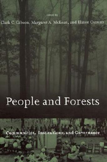 people and forests,communities, institutions, and governance