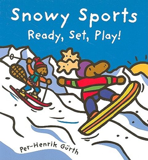 snowy sports,ready, set, play!