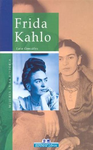 frida khalo nº 19 (mujeres hª)